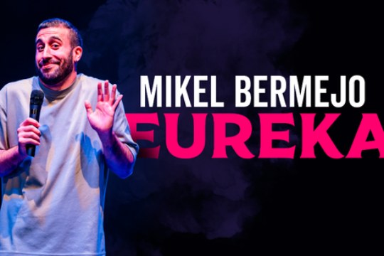Mikel Bermejo: "Eureka" (Basauri)