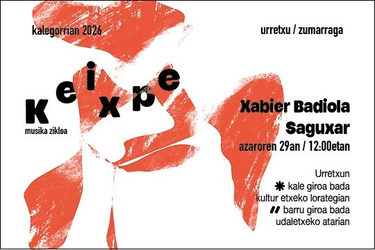 Keixpe 2026: Xabier Badiola + Saguxar