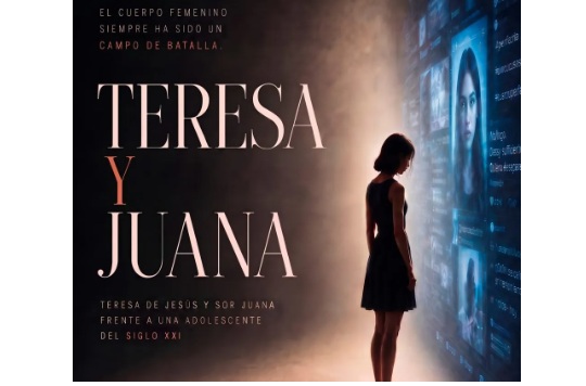 "TERESA Y JUANA" (ESTRENO)