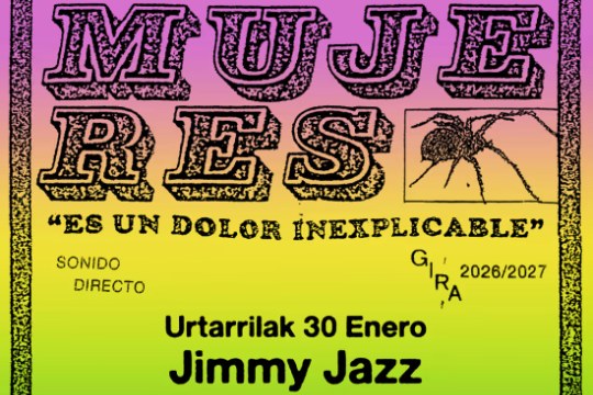 MUJERES + Fastasmage (30 de enero - Jimmy Jazz)