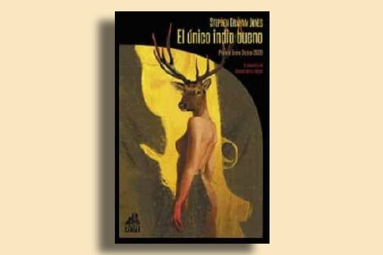 Narrativas de lo fant&aacute;stico (2026-2027): "The Only Good Indians" (Stephen Graham Jones)