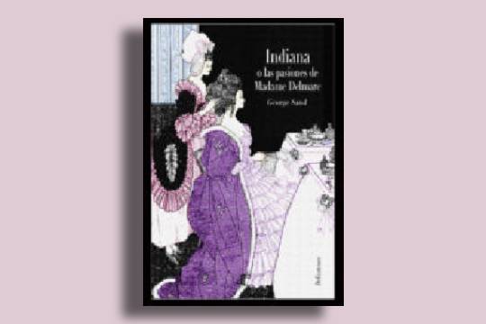 Club de lectura cl&aacute;sica (2026-2027): "Indiana" (George Sand)