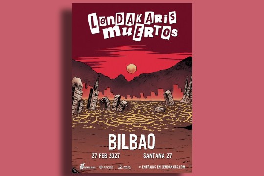 Entradas LENDAKARIS MUERTOS + Banda invitada (27 de febrero - Bilbao)