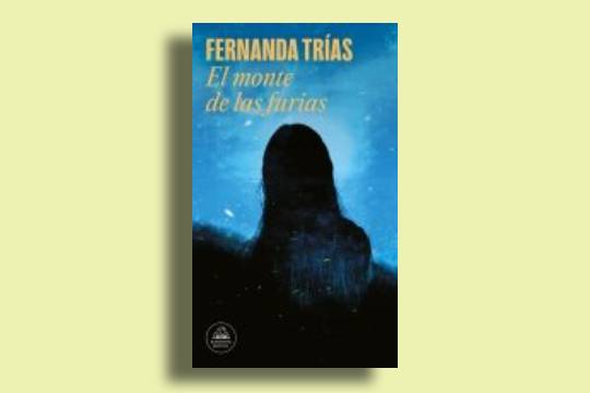 Club de lectura contempor&aacute;nea (2026-2027): "El monte de las furias" (Fernanda Tr&iacute;as)