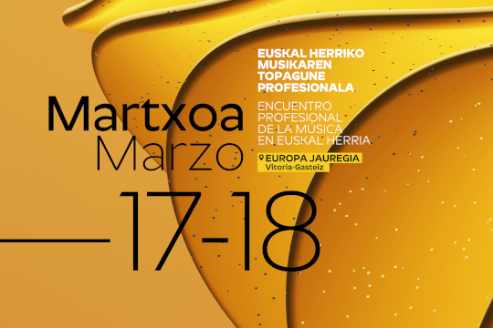 Must +Pro 2027 - Encuentro profesional de la m&uacute;sica de Euskal Herria