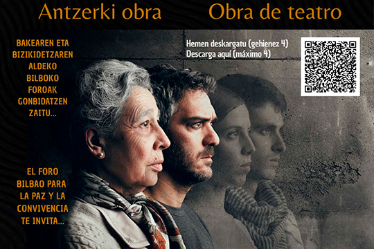 Bilbao acoger� la representaci�n de la obra de teatro ?Nuestros muertos? con motivo del D�a de la Memoria