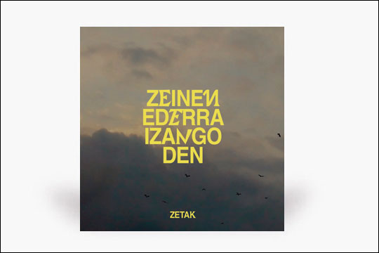 "Zeinen Ederra Izango Den"