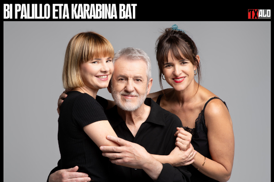 "Bi palillo eta karabina bat"
