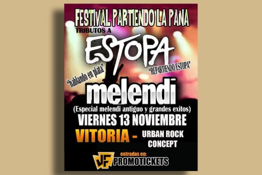 Festival Partiendo La Pana: Repartiendo Estopa + Hablando en Plata