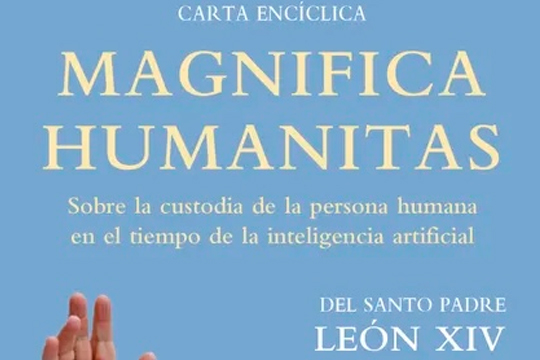 Club de lectura: "Magnifica humanitas: Sobre la custodia de la persona humana en el tiempo de la inteligencia artificial"