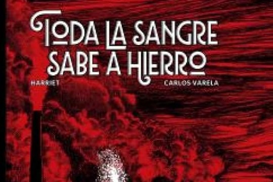 Presentaci&oacute;n de libro: "Toda la sangre sabe a hierro"